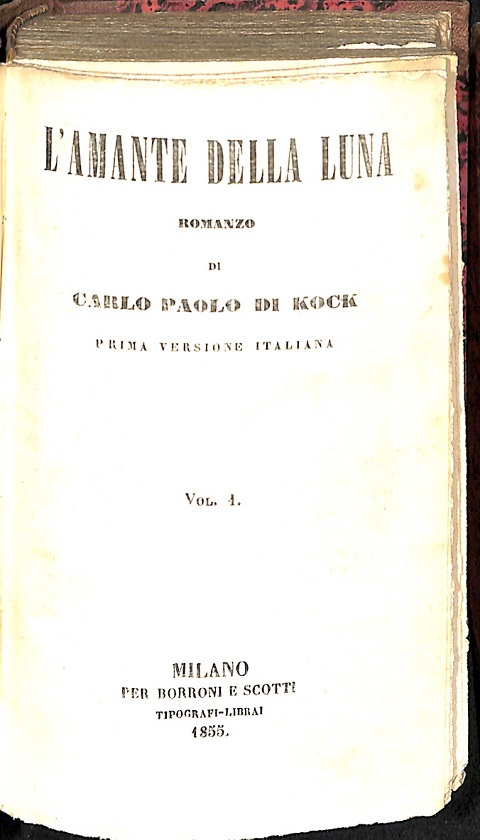 L'amante della luna. Romanzo. Volumi 1 (-10)